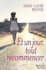 Et un jour , tout recommencer 