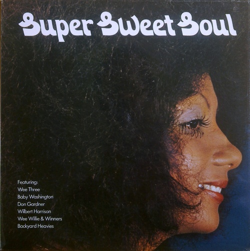 Various Artists : " Super Sweet Soul " People Records PLEO 24 [ UK ]