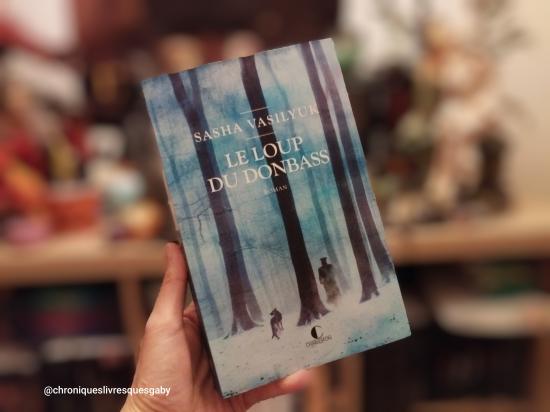 Le Loup du Donbass (Sasha Vasilyuk)