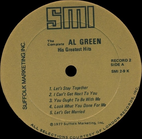 Al Green " The Complete Al Green His Greatest Hits " Suffolk Marketing Inc. Records SMI 2-9 K [ US ]