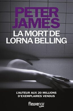 La mort de Lorna Belling de Peter James