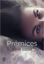  The Ivy Chronicles - Tome 1 : Prémices de Sophie Jordan