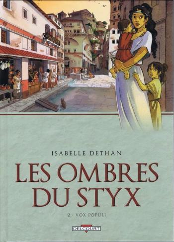 Vox Populi d'Isabelle Dethan - Les Ombres du Styx, tome 2