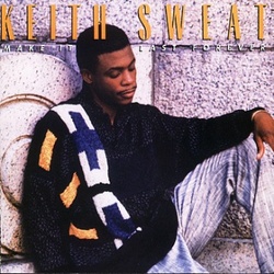 Keith Sweat - Make It Last Forever - Complete LP