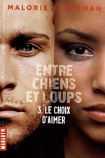 Entre chiens et loups, tome 1