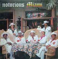 Miami - Notorious - Complete LP