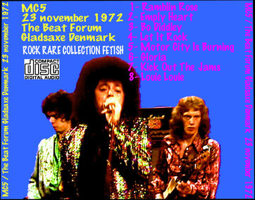 Le Choix des Lecteurs # 124 : MC5 - The Beat Forum - Gladsaxe Danemark - 23 Novembre 1972