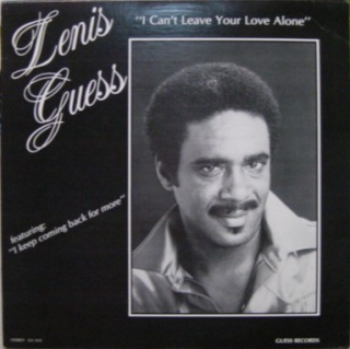 Lenis Guess - I Can&#39;t Leave Your Love Alone - Complete LP - qHr0dH4lNaVLsDGTNA9-qAJf2KM