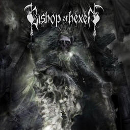 Bishop Of Hexen - The Nightmarish Compositions (2006)