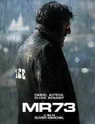 Le film « MR 73 » 