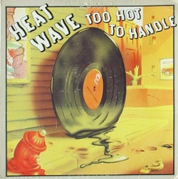 Heatwave - Too Hot To Handle - Complete LP