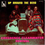 Up Around The Bend (Creedence Clearwater Revival)