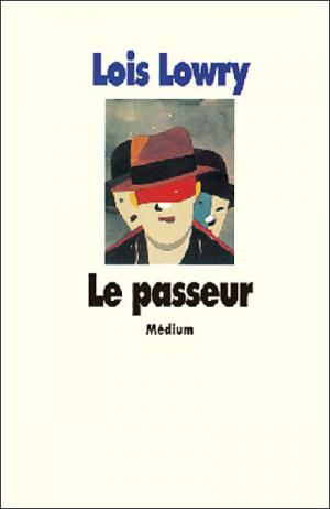 Le Passeur de Lois Lowry