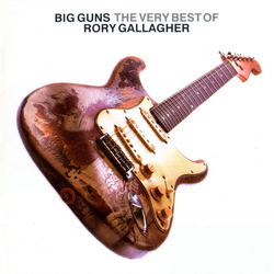 Rory Gallagher Big Guns  2005 Disc 2