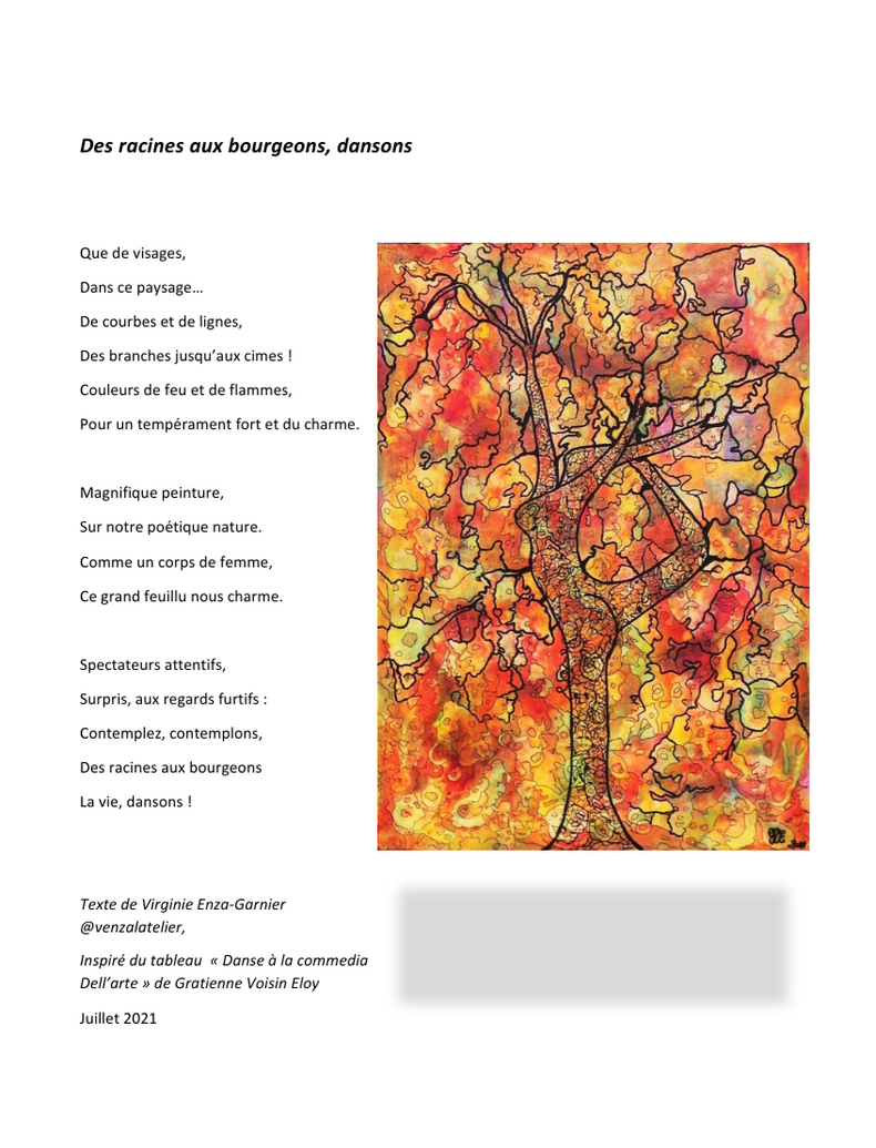 Inspiré du Tableau "DANSE A LA COMMEDIA DELL'ARTE" de Gratienne VOISIN ELOY :  poème de Virginie Enza Garnier "Des racines aux bourgeons, dansons"