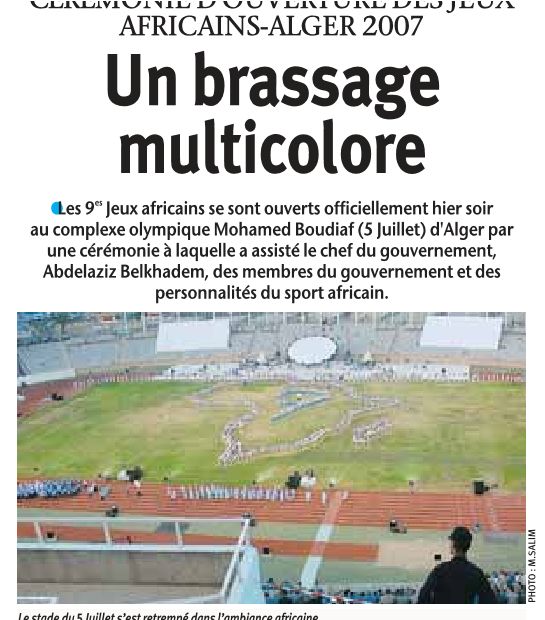 1 au 23 juillet 2007 les 9ème Jeux Africains à Alger, Boumerdes et Blida