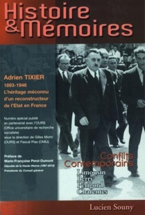 Adrien Tixier, 1893-1946 l'héritage méconnu d'un reconstructeur de l'État en France