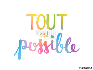 Petit pas 20 : ALL IS POSSIBLE