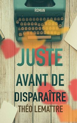 Juste avant de disparaitre SP