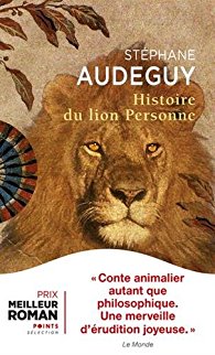 Histoire du Lion Personne par Audeguy