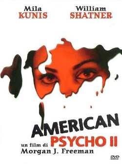 * American psycho 2