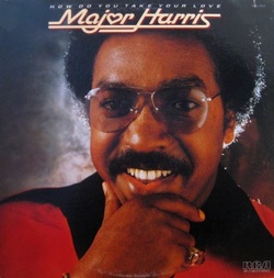 Major Harris - How Do You Take Your Love - Complete LP