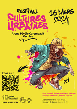 Orchies : 16 Mars 2024 Festival Cultures Urbaines