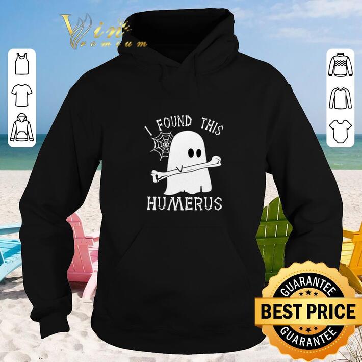 Nice Boo ghost i found this humerus shirt