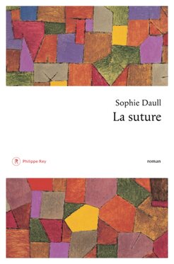 La suture de Sophie DAull