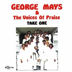 George Mays & The Voices Of Pray - Take One - Complete LP