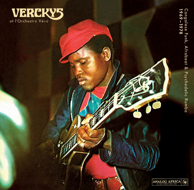 Verckys et l´Orchestre Vévé - Congolese Funk, Afrobeat & Psychedelic Rumba 1969​-​1978 (2014) [World Music]