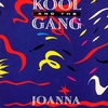 Kool & The Gang - Joanna.jpg