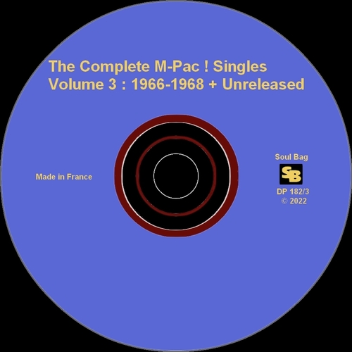 Various Artists : CD " The Complete M-Pac ! Singles Volume 3 : 1966-1968 + Unreleased " Soul Bag Records DP 182/3 [ FR ]