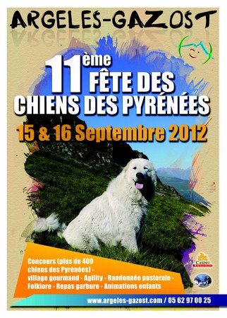 La fête des chiens Pyrénéens "Nationale d'élevage" Argelès Gazost 15/16 septembre 2012