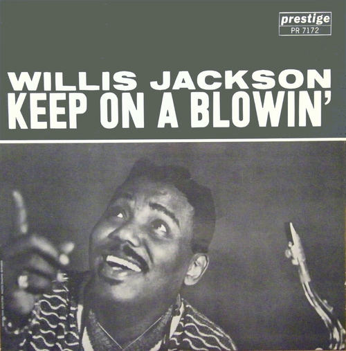 Willis Jackson : Album " Cool ''Gator'' " Prestige Records PRLP 7172 [ US ]