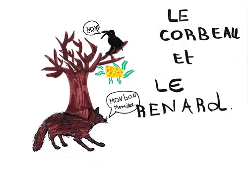 Maître Corbeau, sur son arbre perché...