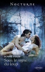 Sous le signe du loup de Bonnie Vanak