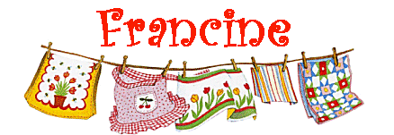 FAITES VOS DEMANDES.....DE FRANCINE