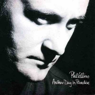 Phil Collins - Another Day In Paradise - 1989