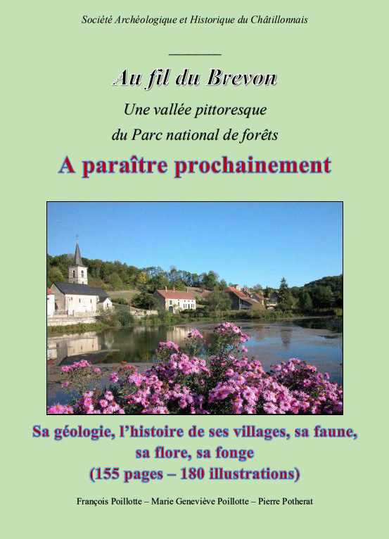 La Société Archéologique et Historique va publier un ouvrage sur la vallée du Brevon...