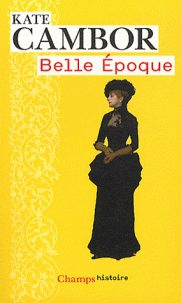 Belle Epoque - Kate Cambor