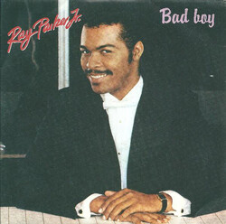 Ray Parker Jr. - Bad Boy