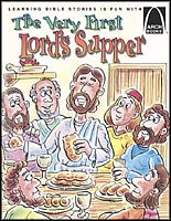 The Very First Lord's Supper - Arch Books