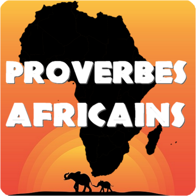 Proverbes Africains En Françai – Applications sur Google Play