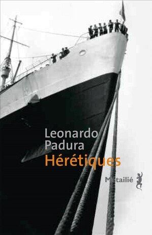 Hérétiques - Leonardo Padura
