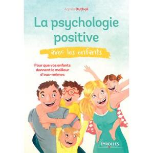 Psychologie positive : Agnès Dutheil