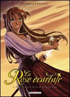 [BD] La Rose Ecarlate T1 - 6