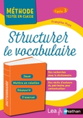 Structurer le vocabulaire - CM1/CM2 - Livre de pédagogie - 9782091246307 |  Éditions Nathan