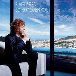 Simply Red Singles So Not Over You UK 2006