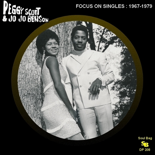 Peggy Scott & Jo Jo Benson : CD " Focus On Singles - 1967-1979 " Soul Bag Records DP 208 [ FR ]